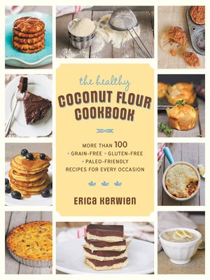 cover image of The Healthy Coconut Flour Cookbook